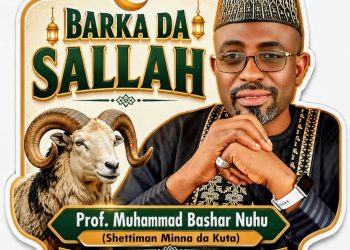 Prof M.B Nuhu felicitates Muslims on Eid al-Adha, calls for peace, responsible conduct ahead of 2027